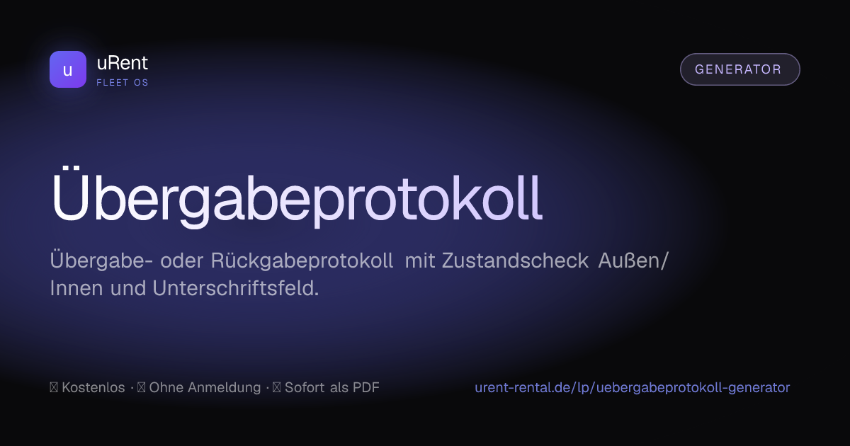 Übergabeprotokoll-Generator